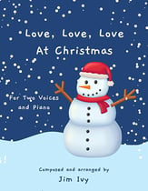 Love, Love, Love At Christmas Two-Part choral sheet music cover